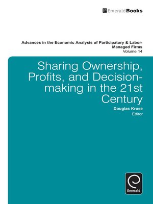 cover image of Advances in the Economic Analysis of Participatory and Labor-Managed Firms, Volume 14
